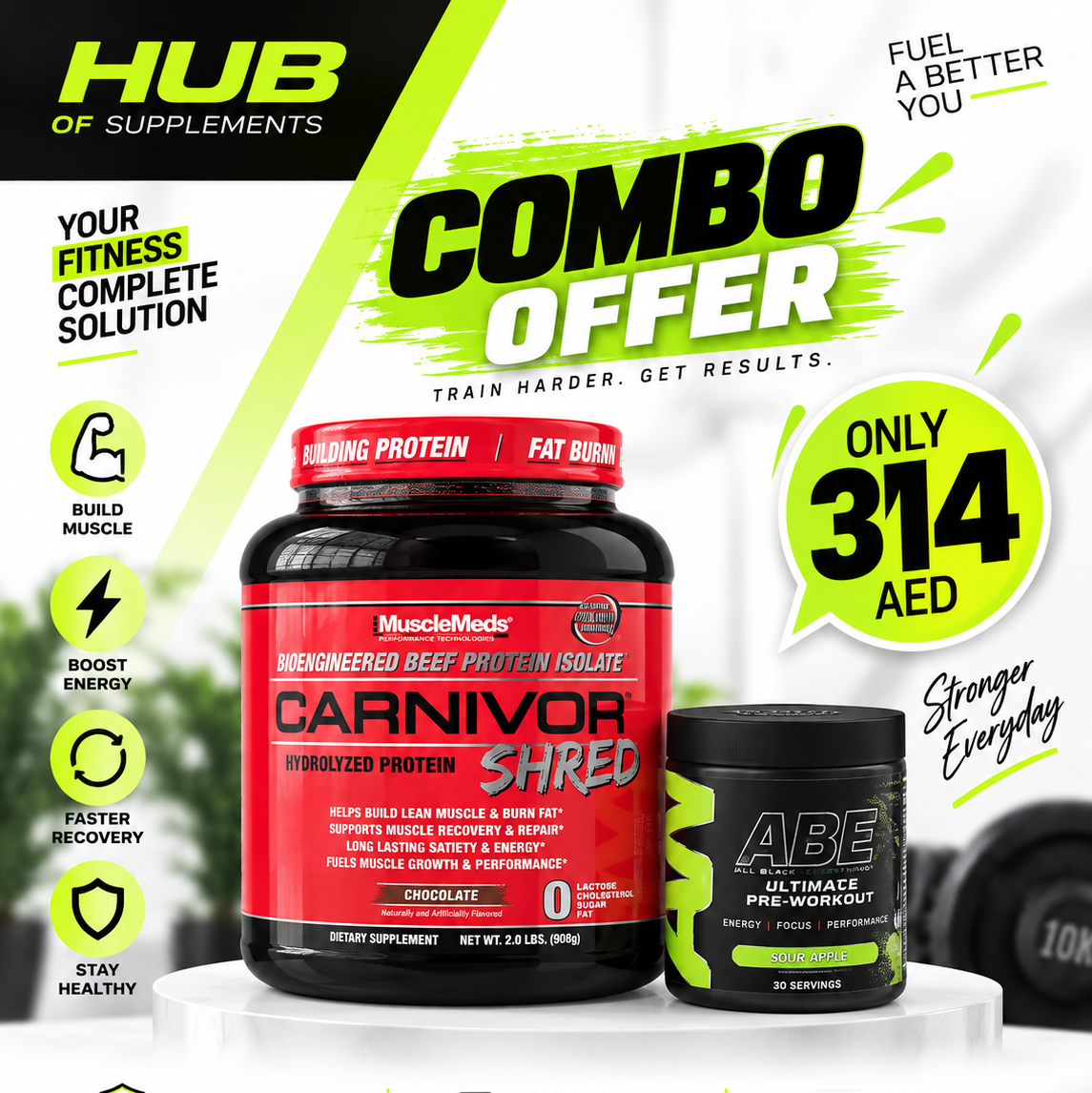 Promotional banner for a combo offer from Hub of Supplements featuring MuscleMods Carnivor Shred and ABE Ultimate Pre-Workout. The image includes product bottles on a white pedestal with promotional text, pricing ('Only 314 AED'), and feature icons on a white background with green and black graphic elements.
